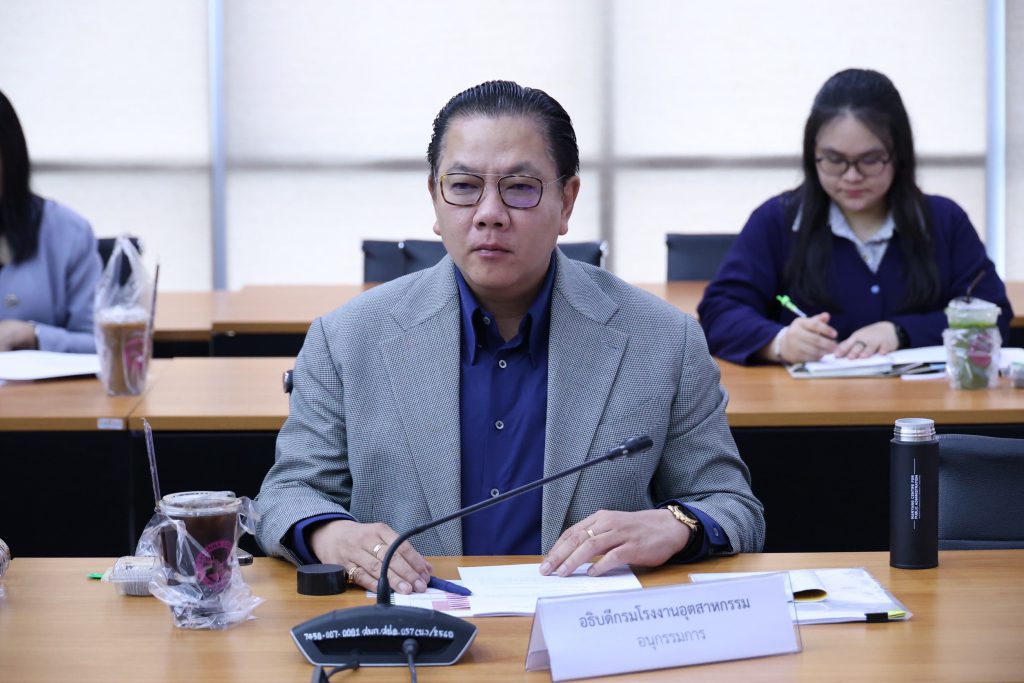 นายพรยศ กลั่นกรอง อธิบดีกรมโรงงานอุตสาหกรรม ในฐานะอนุกรรมการฯ